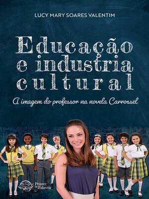 cover image of Educação e Indústria cultural